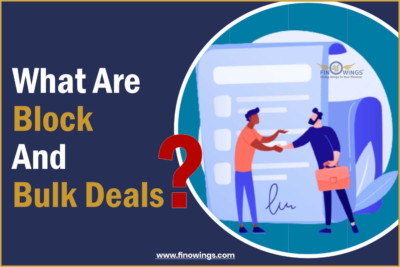 Block and Bulk Deals